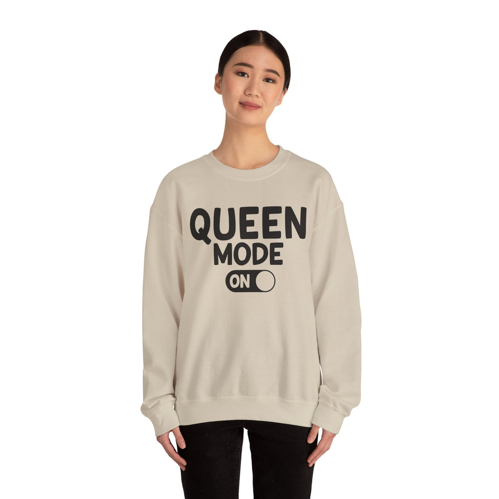 Queen Mode On - Sweatshirt