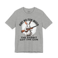 Aint No Fun When The Rabbit Got The Gun T-shirt