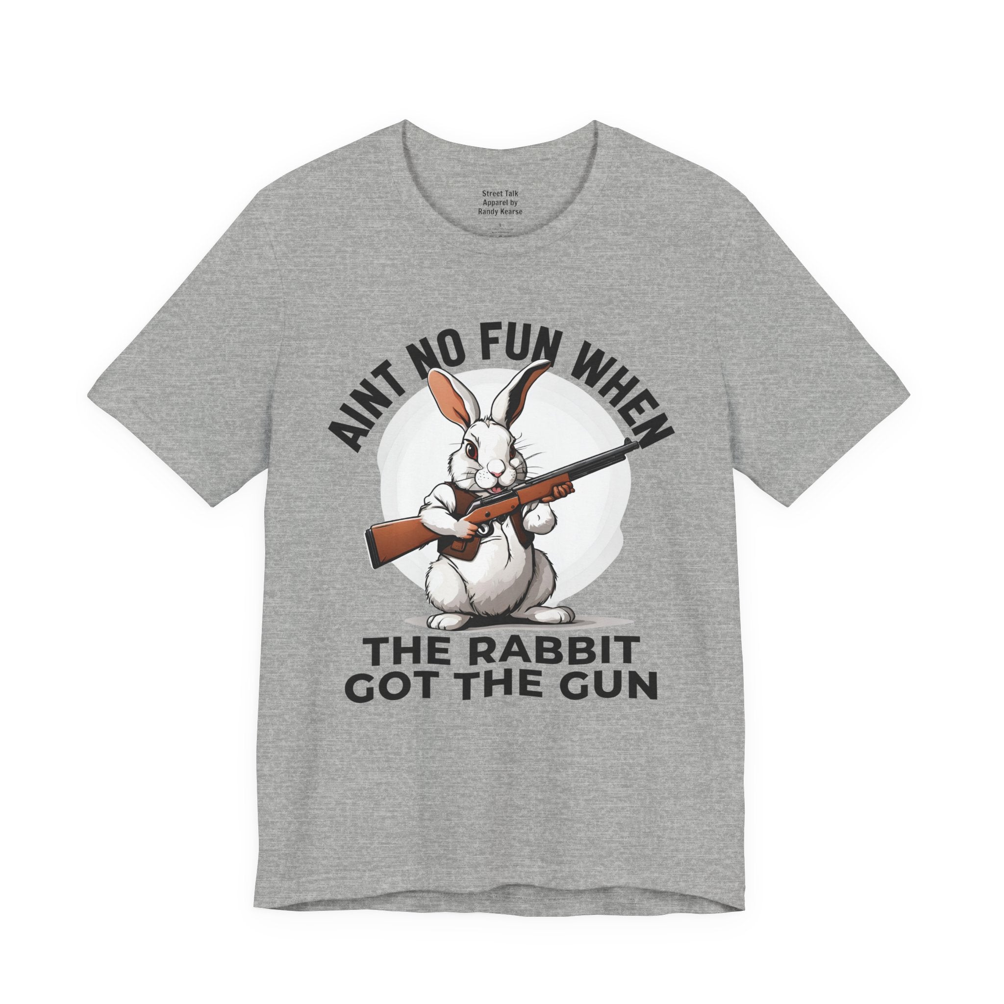 Aint No Fun When The Rabbit Got The Gun T-shirt