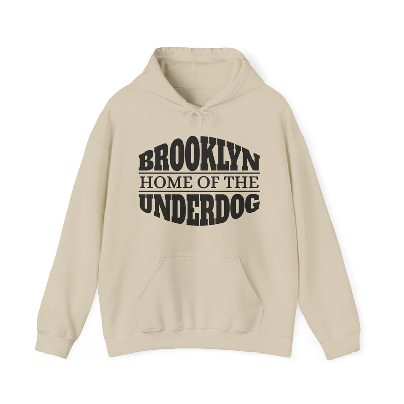 Brooklyn (Home Of The Underdog) Underdog － Hoodie