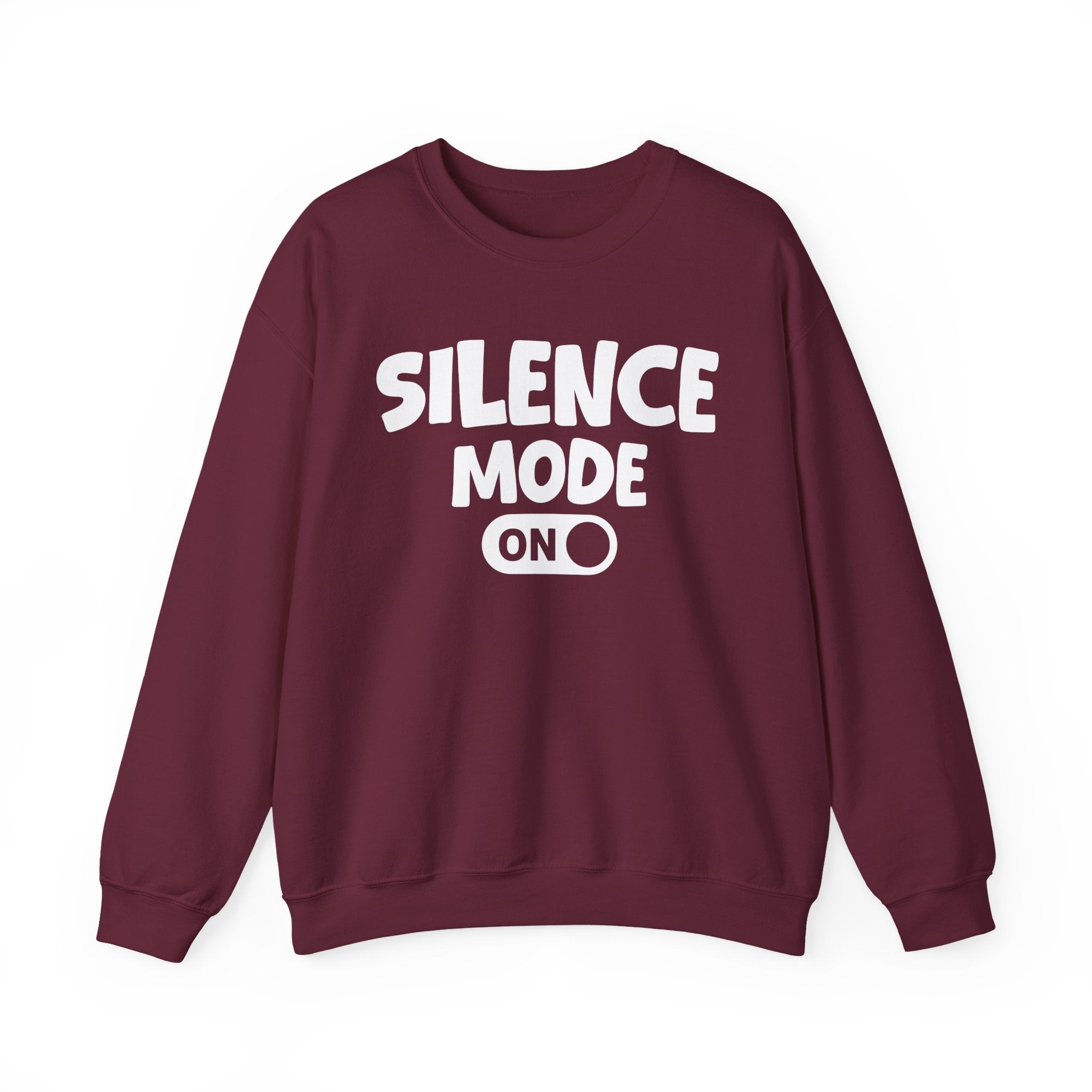 Silence Mode On — Motivational Positive Graphic Sweatshirt