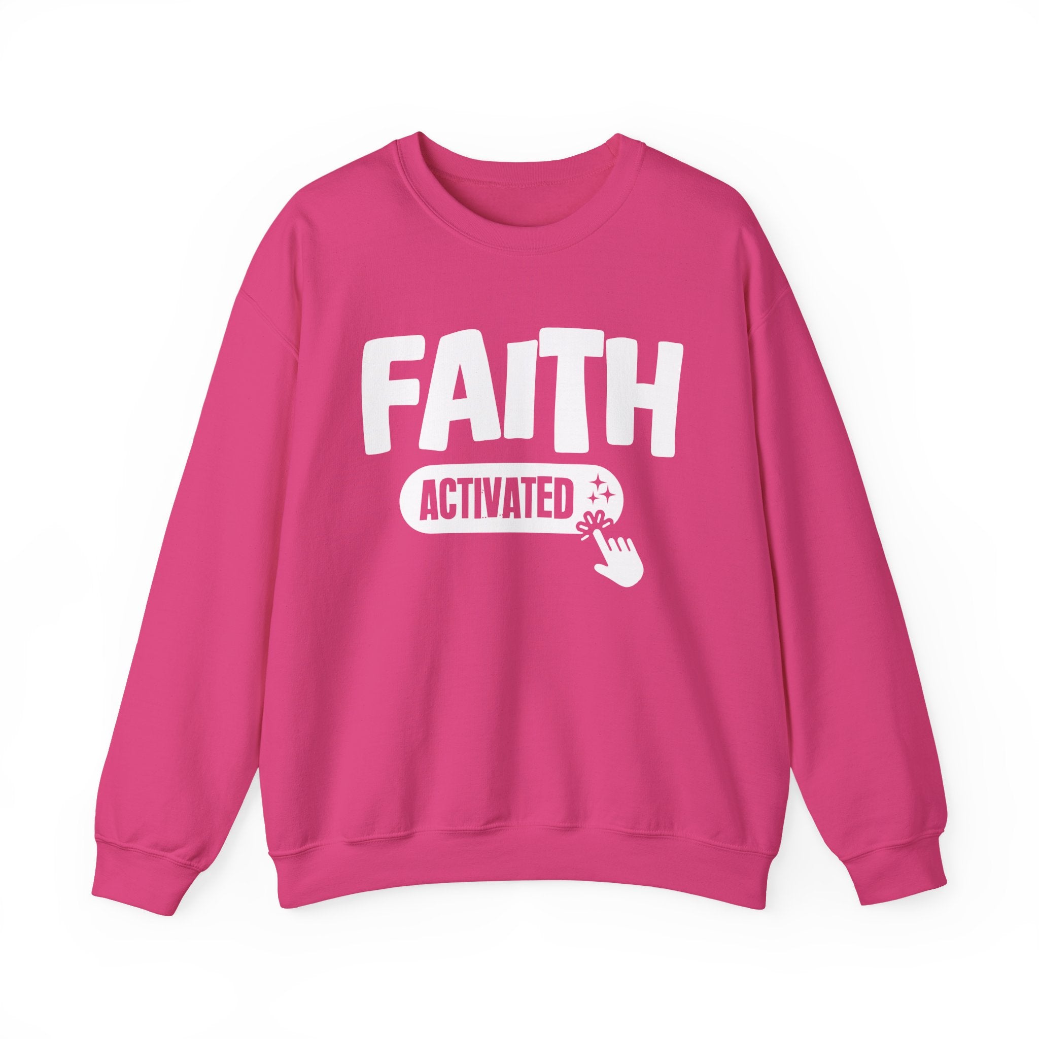 Faith Activated - Motivational Sweatshirt