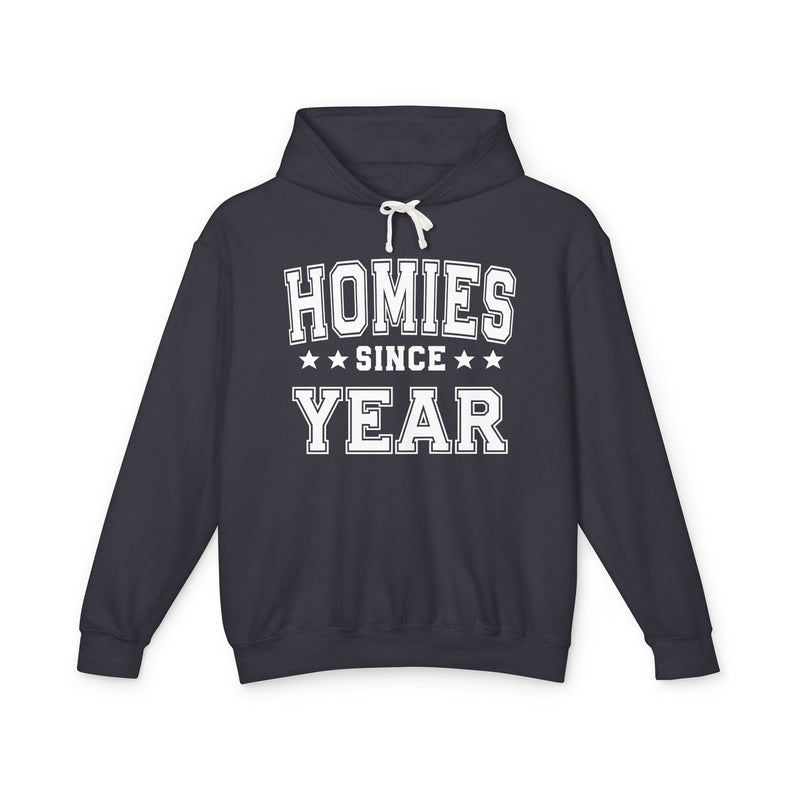 Homies Since (Personalized Date) — Friendship Milestone Hodie