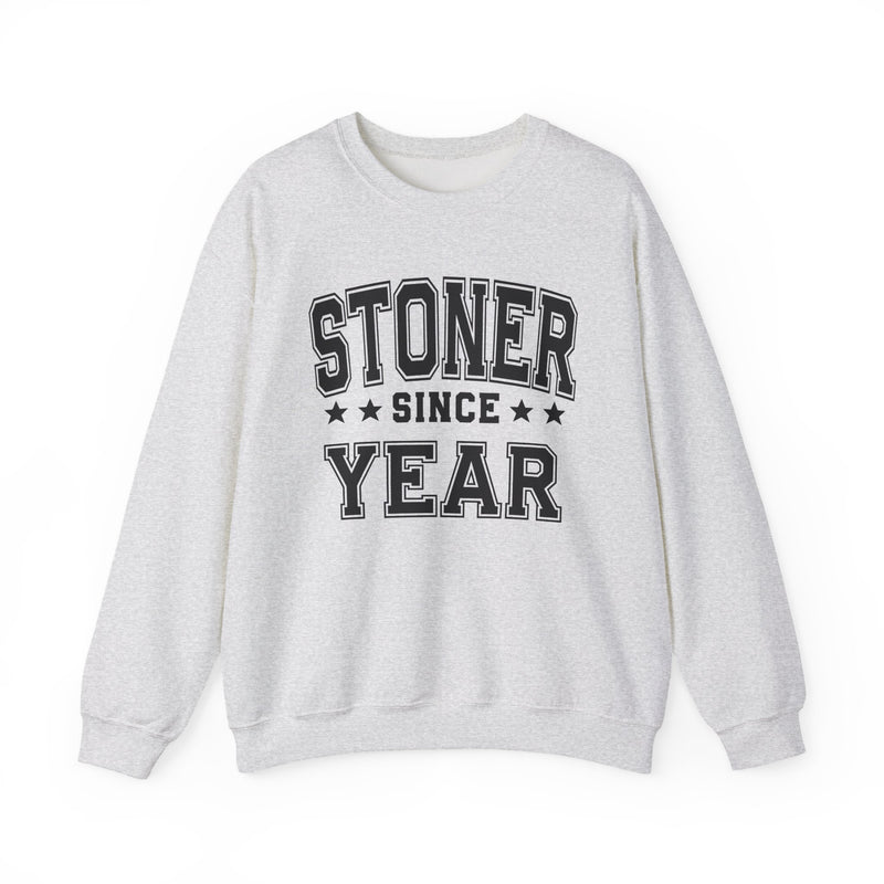 Stoner Since (Personalized Date)