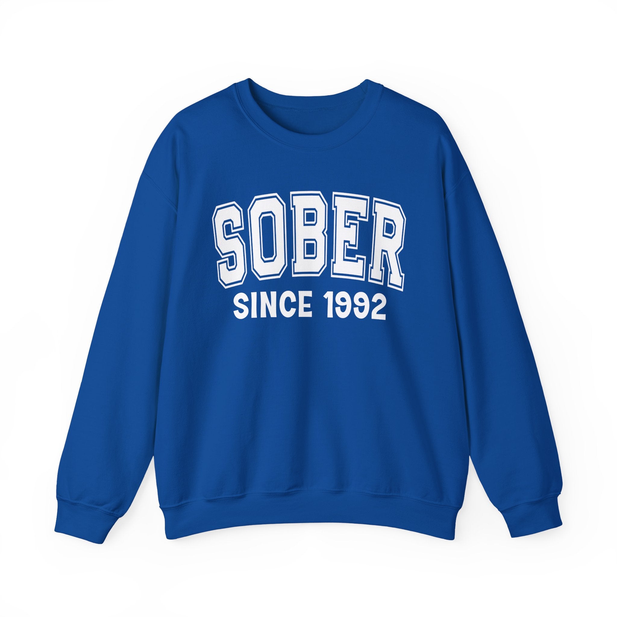 Sober Personalization Sweatshirt - Add Your Special "Since Date"