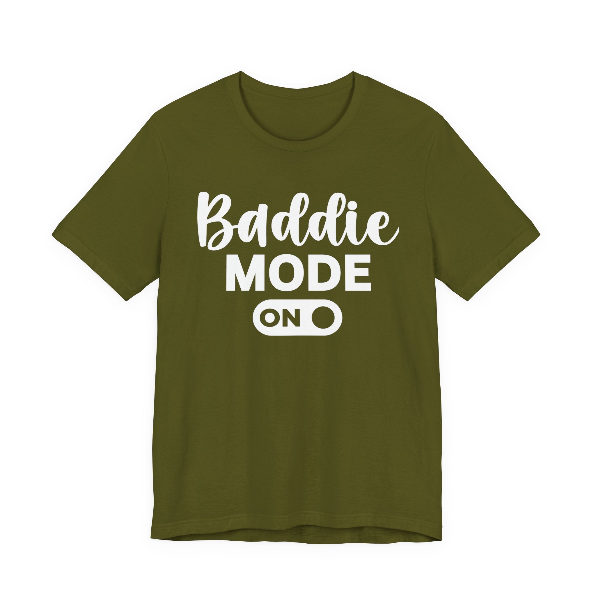 Baddie Mode On — Sassy Awareness T-shirt