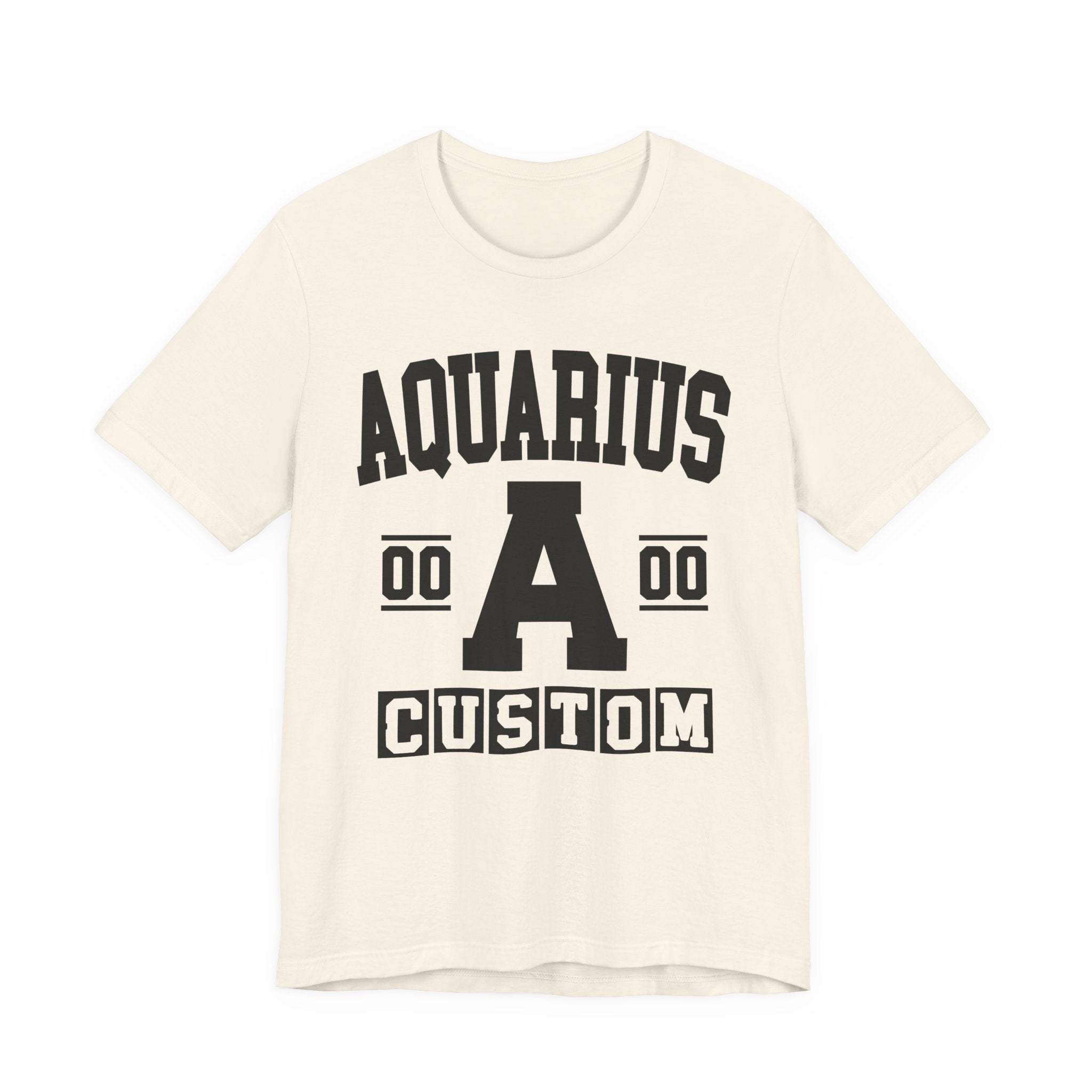 Custom Aquarius Varsity Tee Shirt — Customize Birthday Day/Month/Year - Customize Season/nation/Society