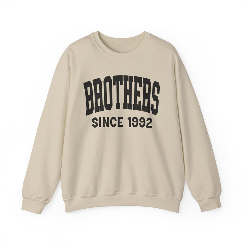 Brothers Personalization Sweatshirt — Add Your Special "Since Date"