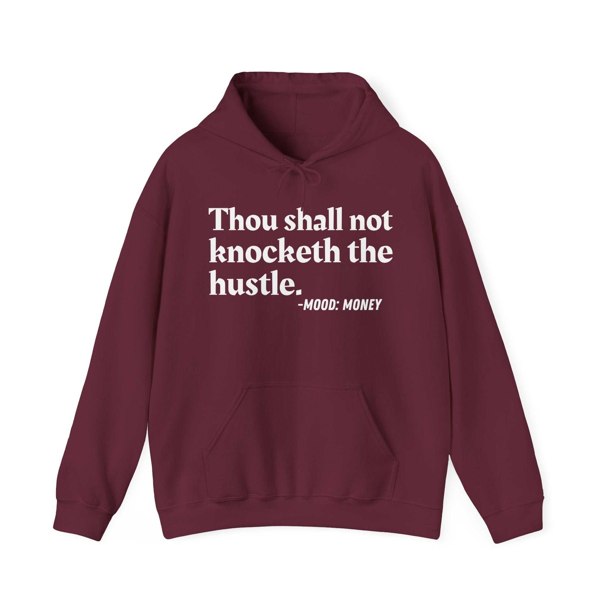 Thou shall not Knocketh with The Hustle — Vintage Hoodie