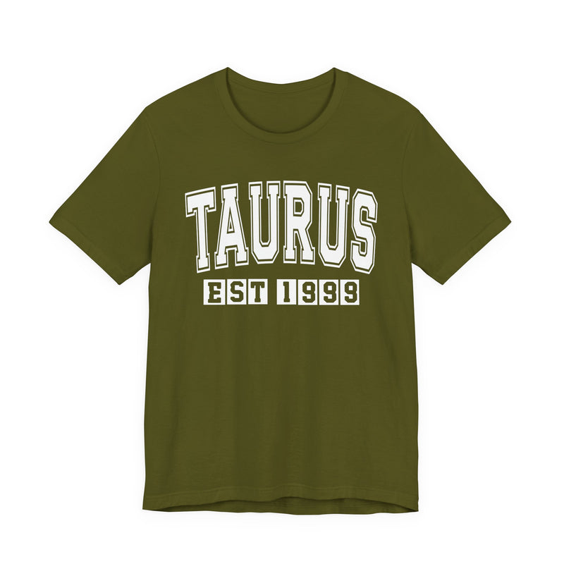 Taurus EST (YEAR) Personalization — Zodiac Birthday T-Shirt