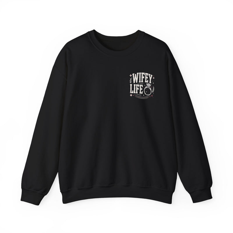 Black sweatshirt with small I'M ABOUT THAT WIFEY LIFE chest emblem, front view.