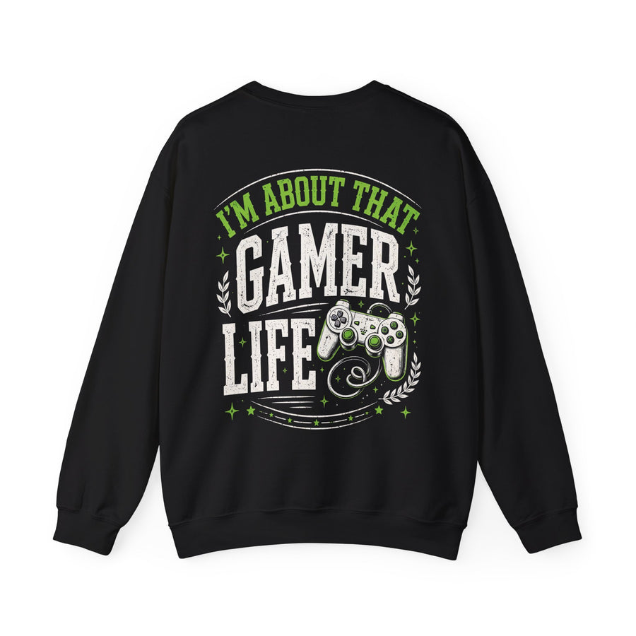 Black sweatshirt with white and green bubble lettering reading I'M ABOUT THAT GAMER LIFE, back view.