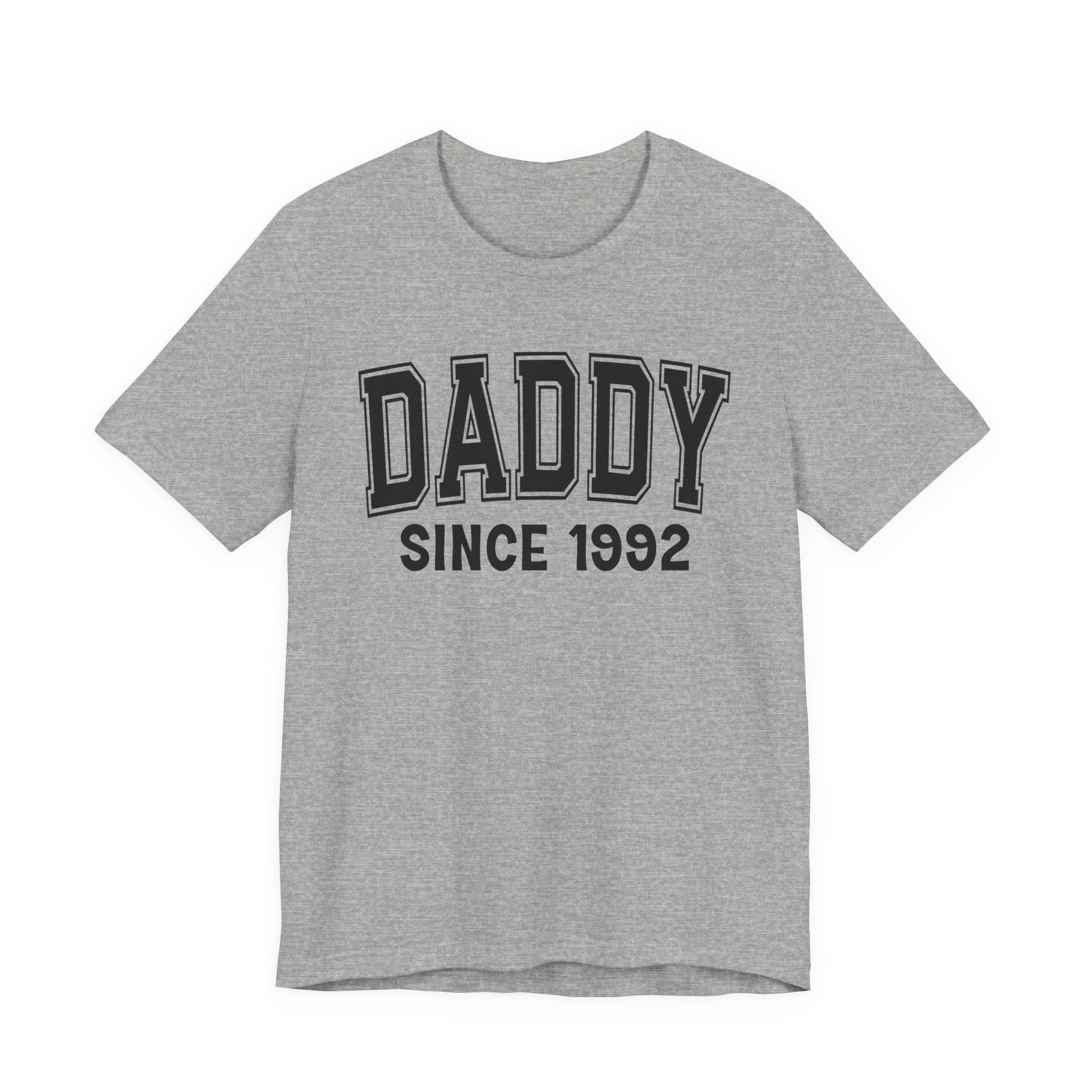 Daddy Personalization T-Shirt - Add Your Special "Since Date"