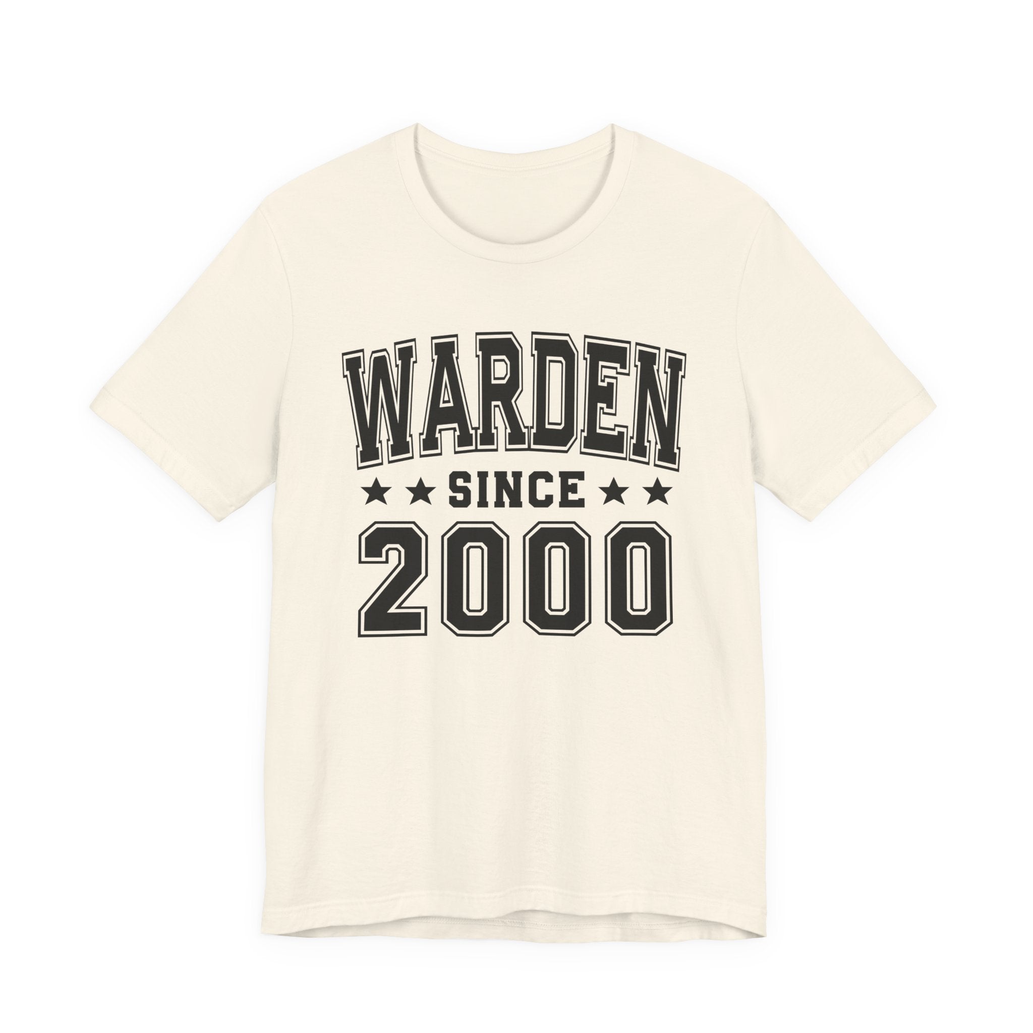 Warden Since (Personalized Date) —  Bride/Married T-shirt, Wedding & Anniversary Gift