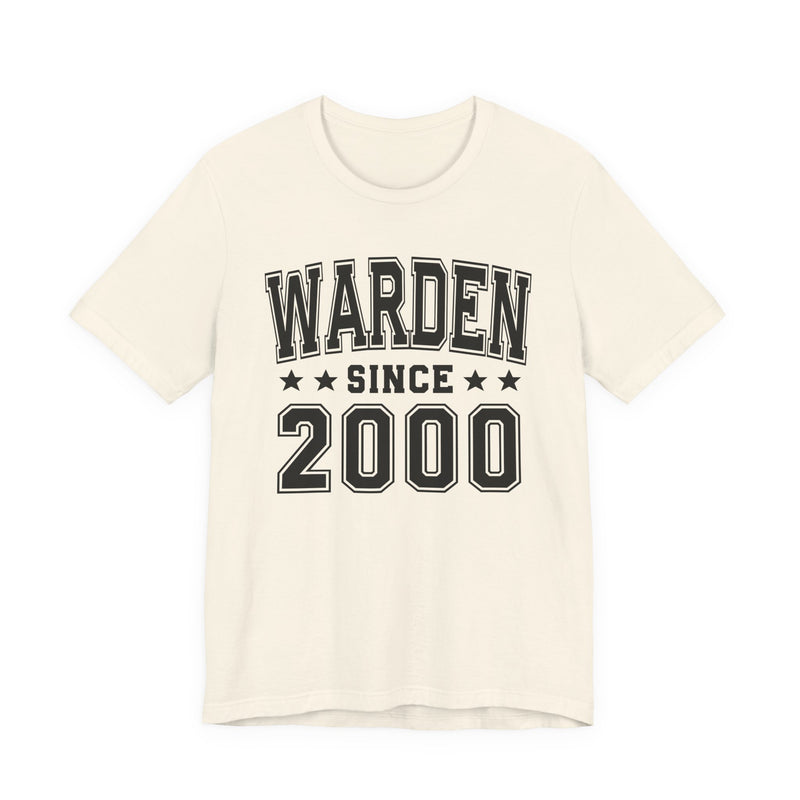 Warden Since (Personalized Date) —  Bride/Married T-shirt, Wedding & Anniversary Gift