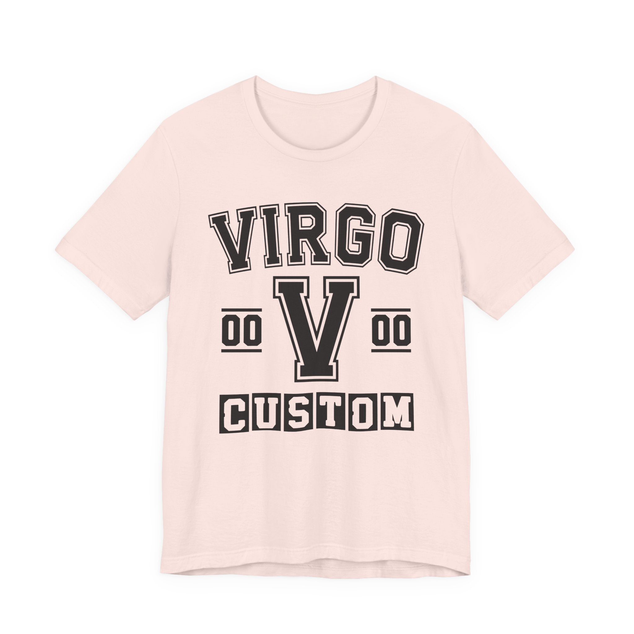 Custom Virgo Varsity Tee Shirt — Customize Birthday Day/Month/Year - Customize Season/nation/Society