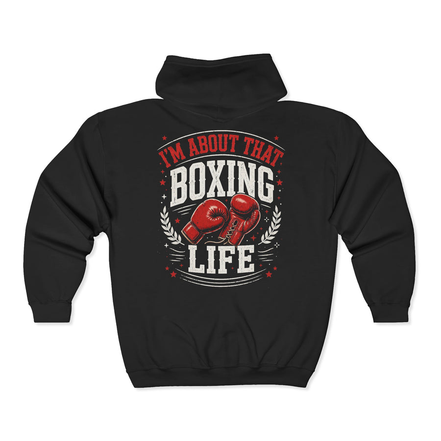 Black zip hoodie with white and red lettering reading "I'M ABOUT THAT BOXING LIFE", back view.
