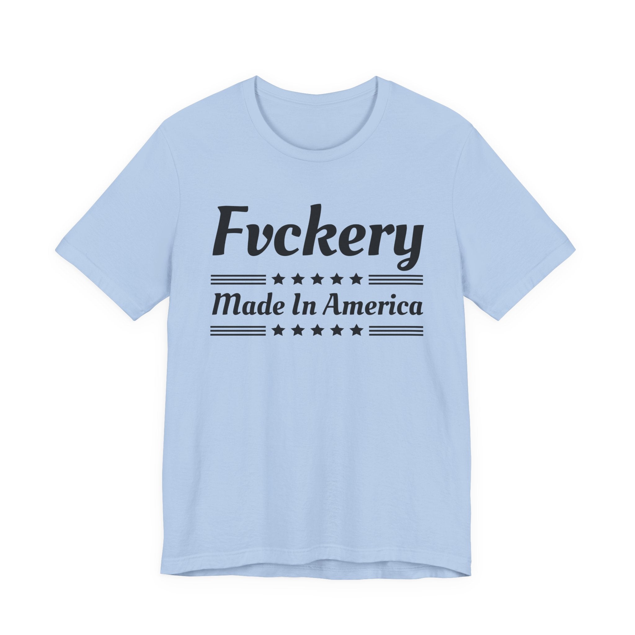 Fuckery Made In America