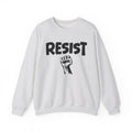 Resist - Crewneck Sweatshirt — Political Activism Fist Graphic