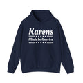Karens Made In America Hoodie