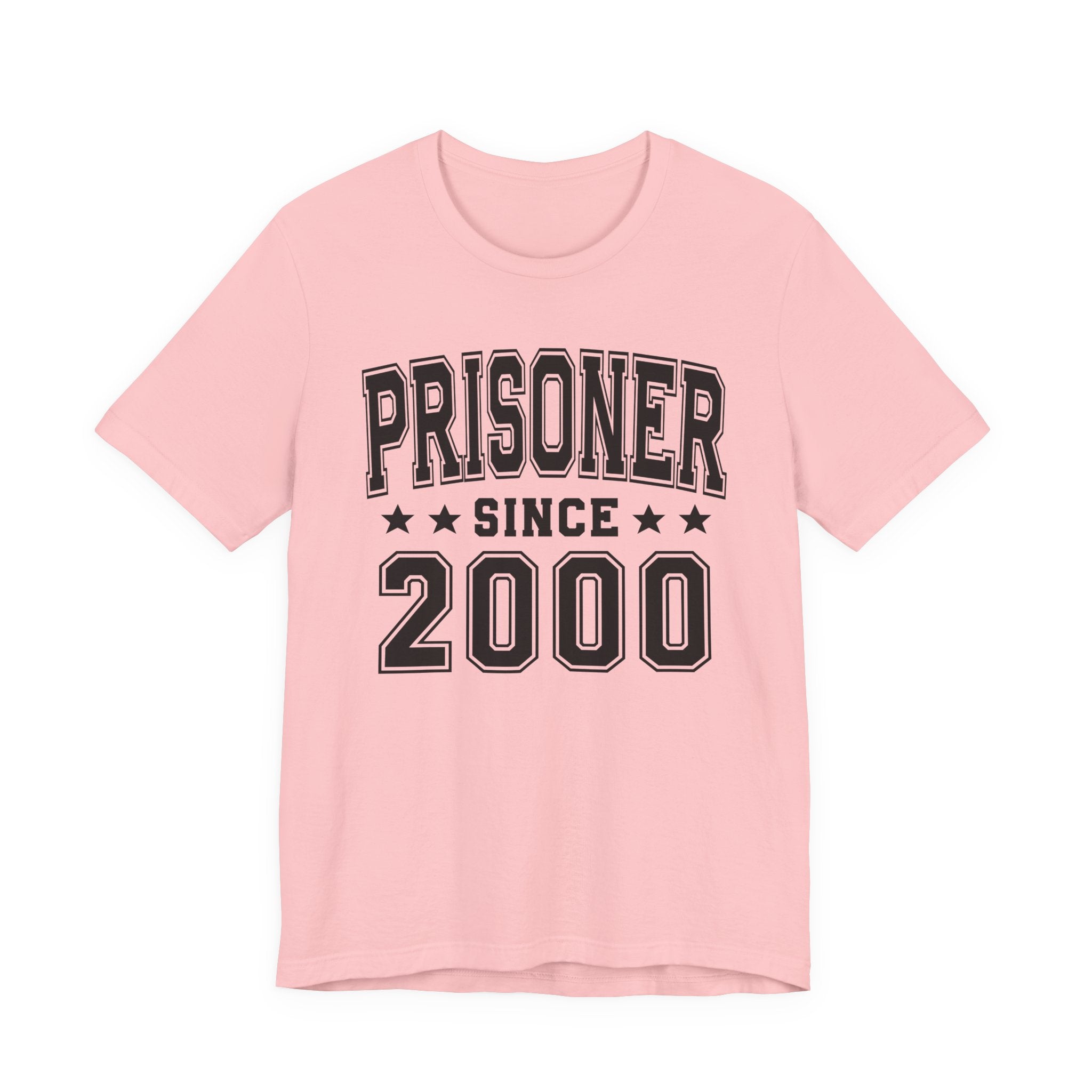 Prisoner Since (Personalized Date) —  Bride/Married T-shirt, Wedding & Anniversary Gift