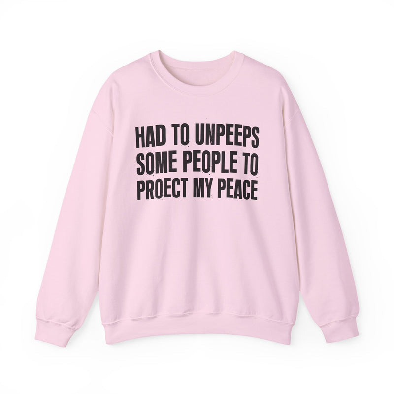 Had To Unpeeps Some People To Be At Peace