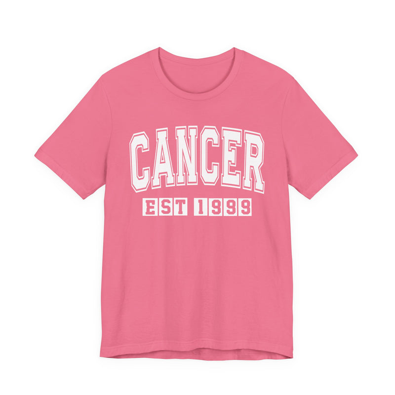 Cancer EST (YEAR) Personalization — Zodiac Birthday T-Shirt