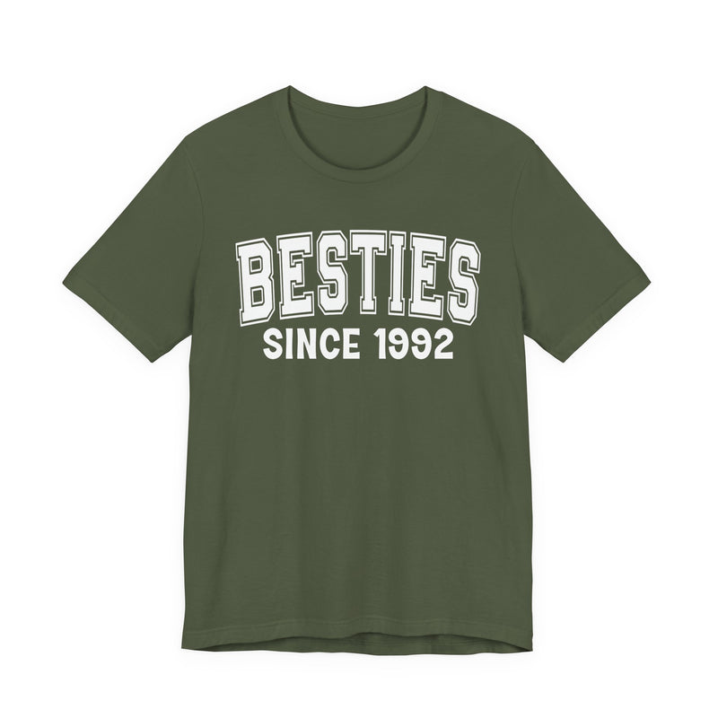 Besties Personalization T-Shirt — Add Your Special "Since Date"