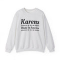 Karen Made In America Sweatshirt