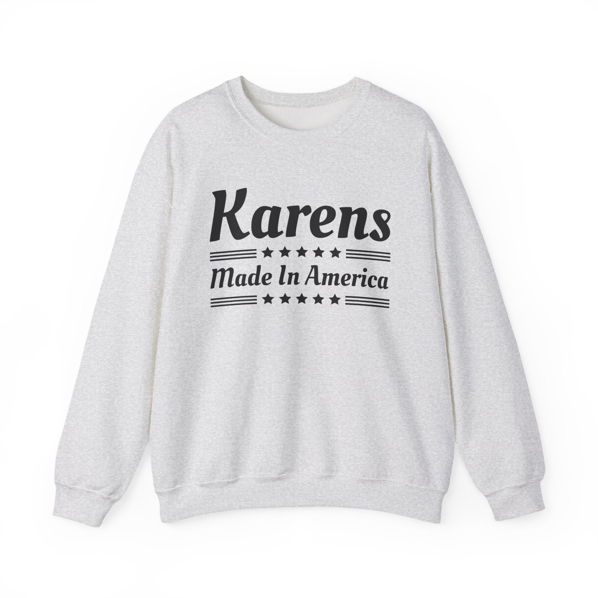 Karen Made In America Sweatshirt