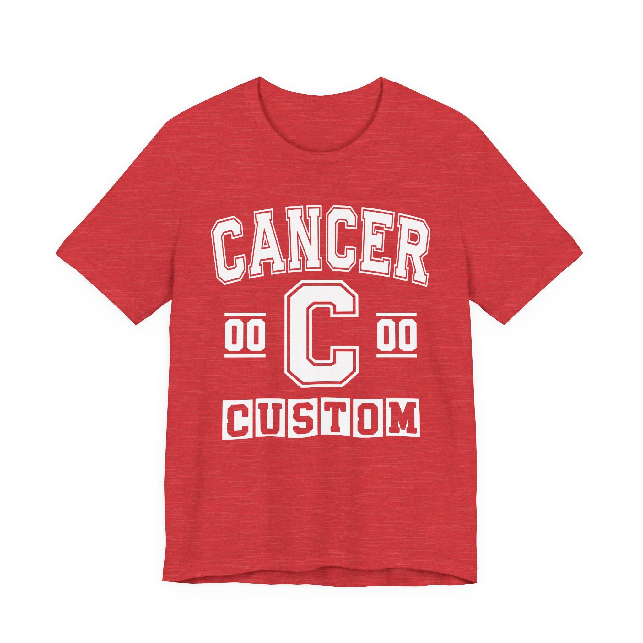 Custom Cancer Varsity Tee Shirt — Customize Birthday Day/Month/Year - Customize Season/nation/Society
