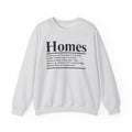 Homes - Sweatshirt