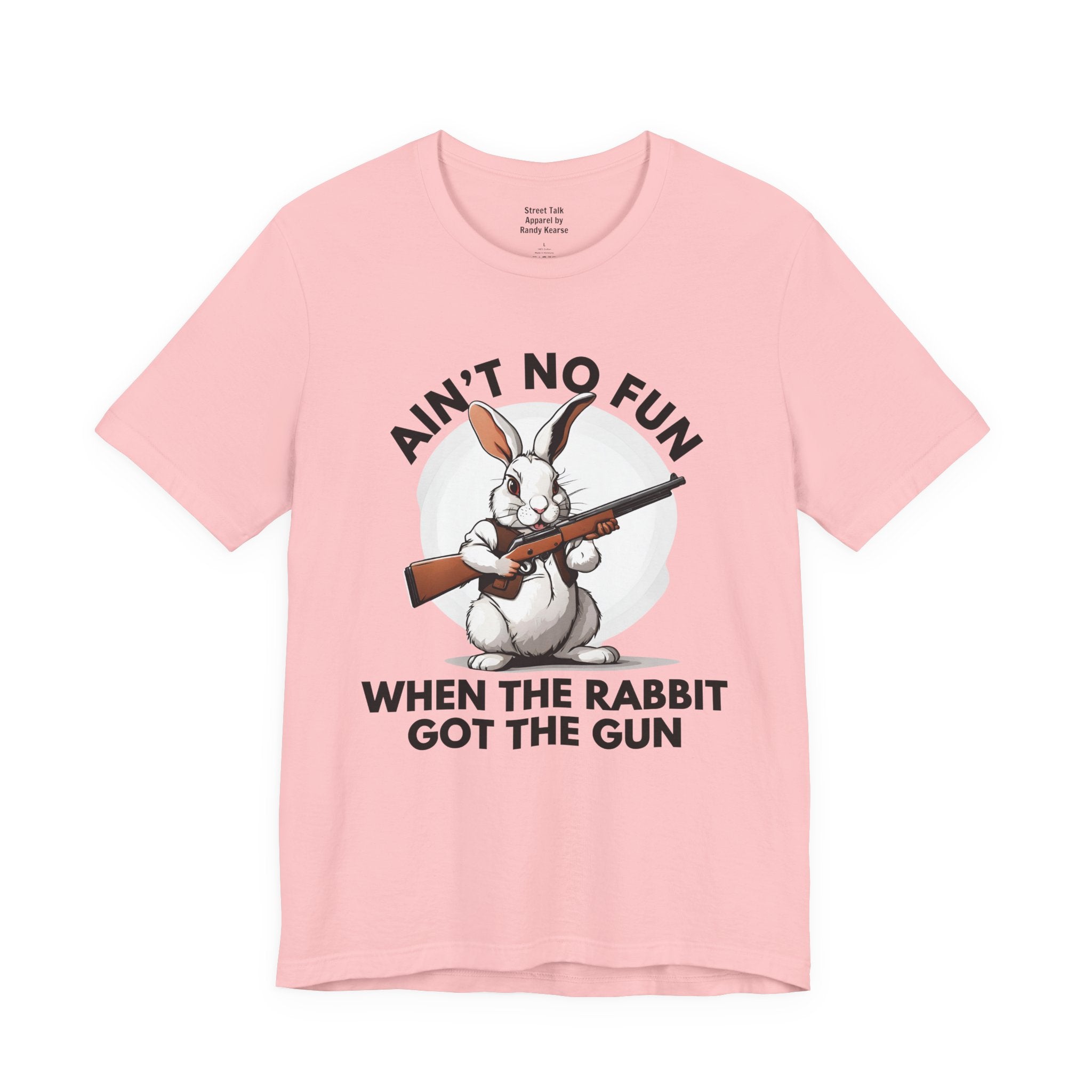 Ain't No Fun When The Rabbit Got The Gun － T-shirt