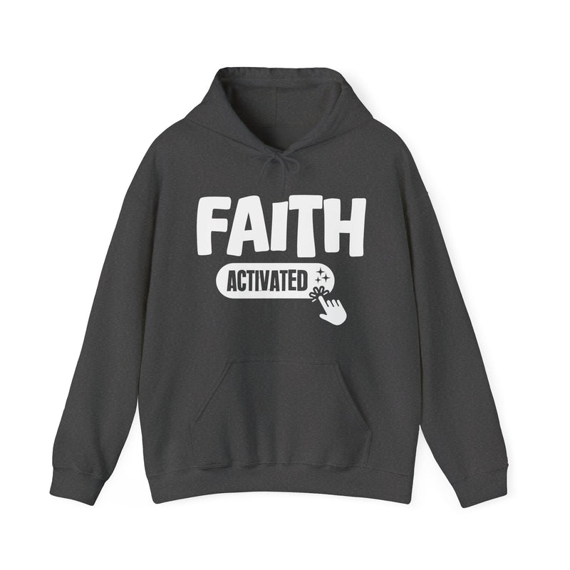 Faith Activated — Motivational Hoodie