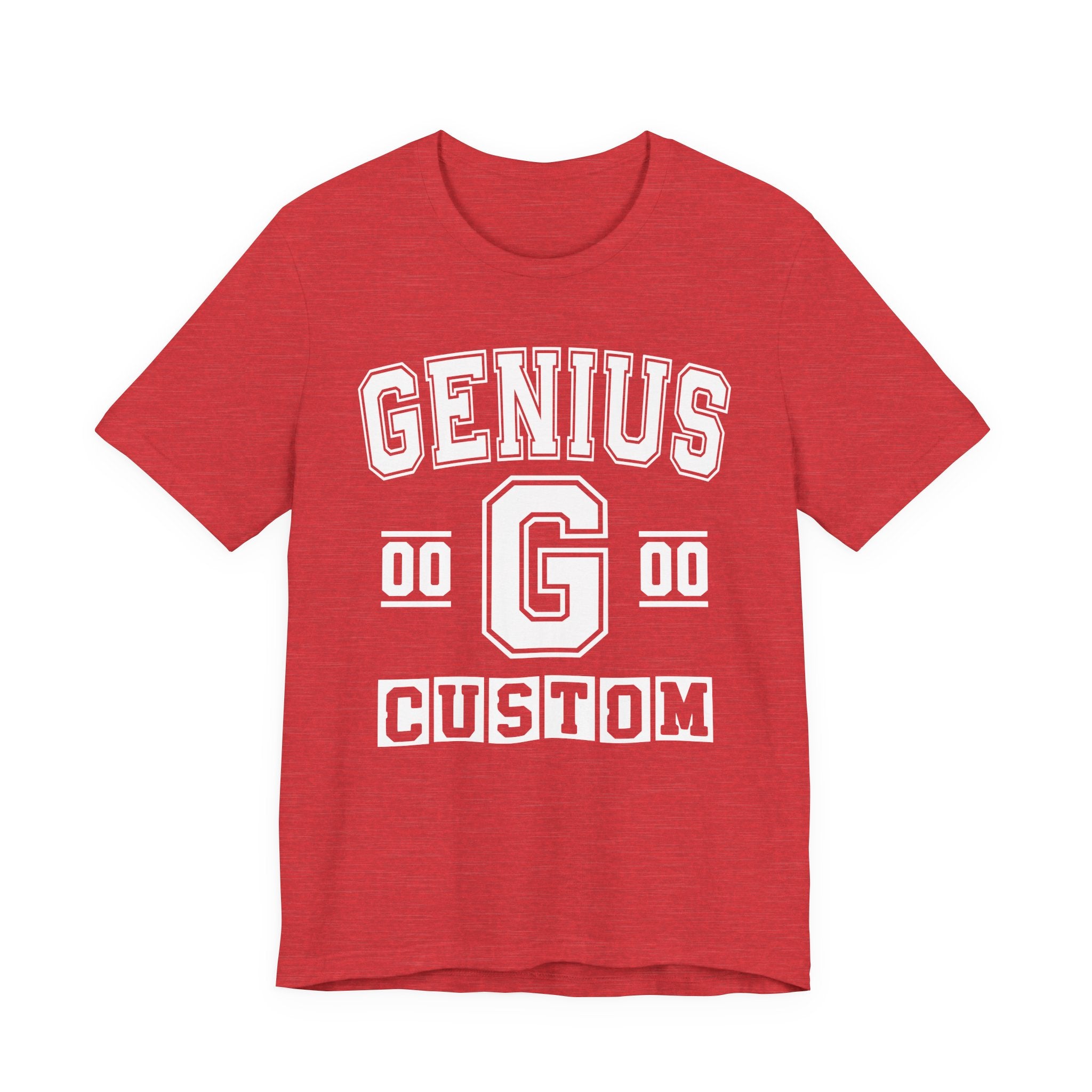 Custom Genius Varsity T-Shirt — Customize Birthday Day/Month/Year — Customize Season/nation/Society