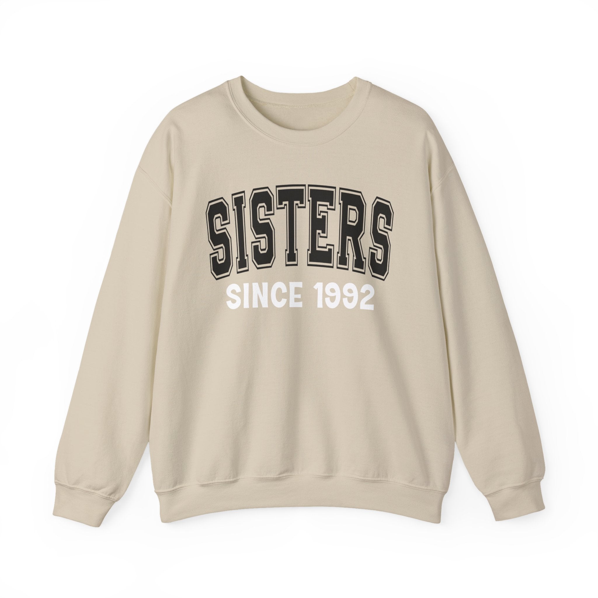 Sisters Personalization Sweatshirt - Add Your Special "Since Date"