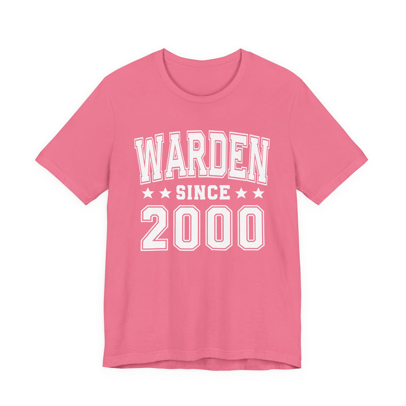 Warden Since (Personalized Date) —  Bride/Married T-shirt, Wedding & Anniversary Gift