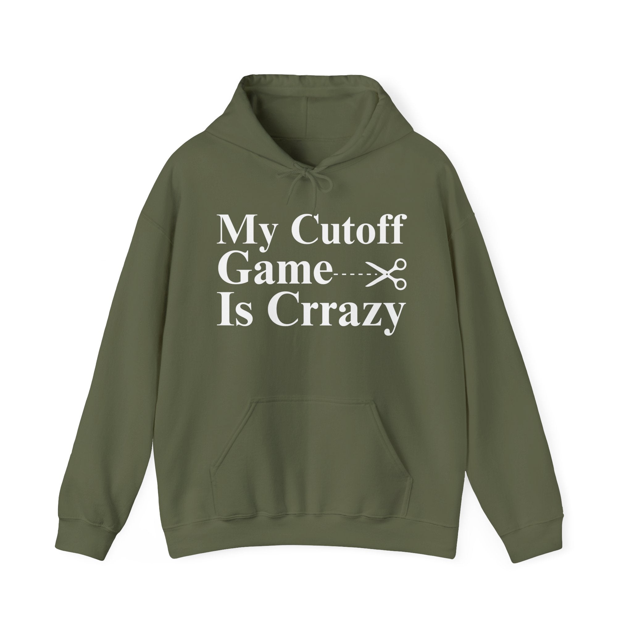 My Cutoff Game is Crazy — Hoodies