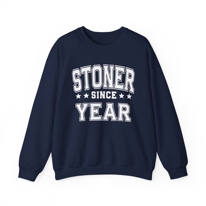 Stoner Since (Personalized Date)