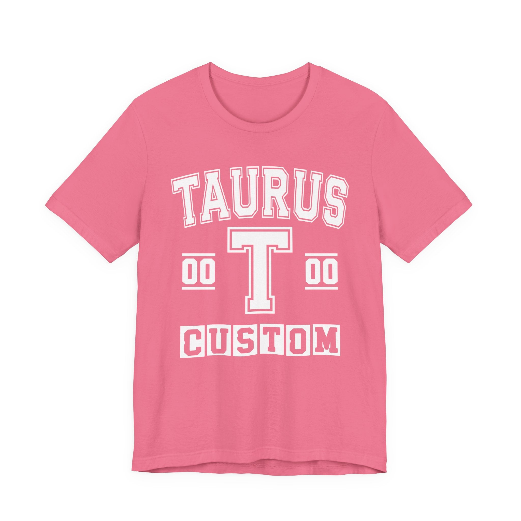 Custom Taurus Varsity Tee Shirt — Customize Birthday Day/Month/Year - Customize Season/nation/Society