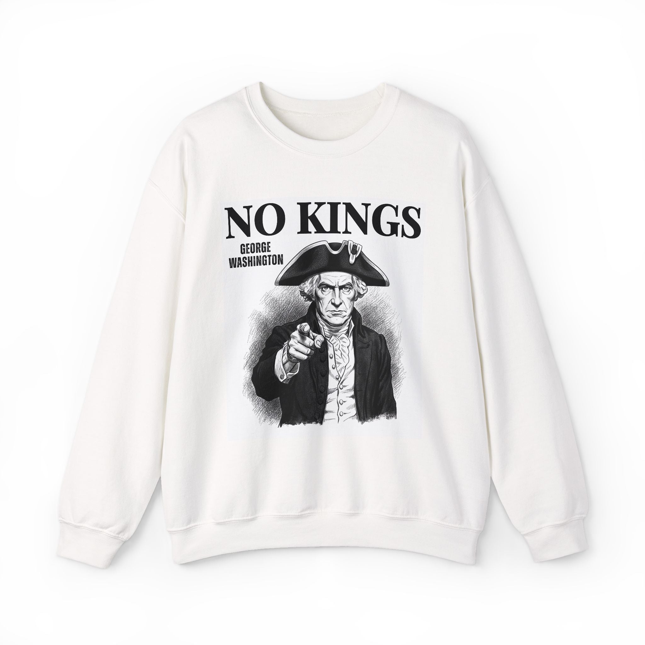 No Kings: George Washington — Sweatshirt