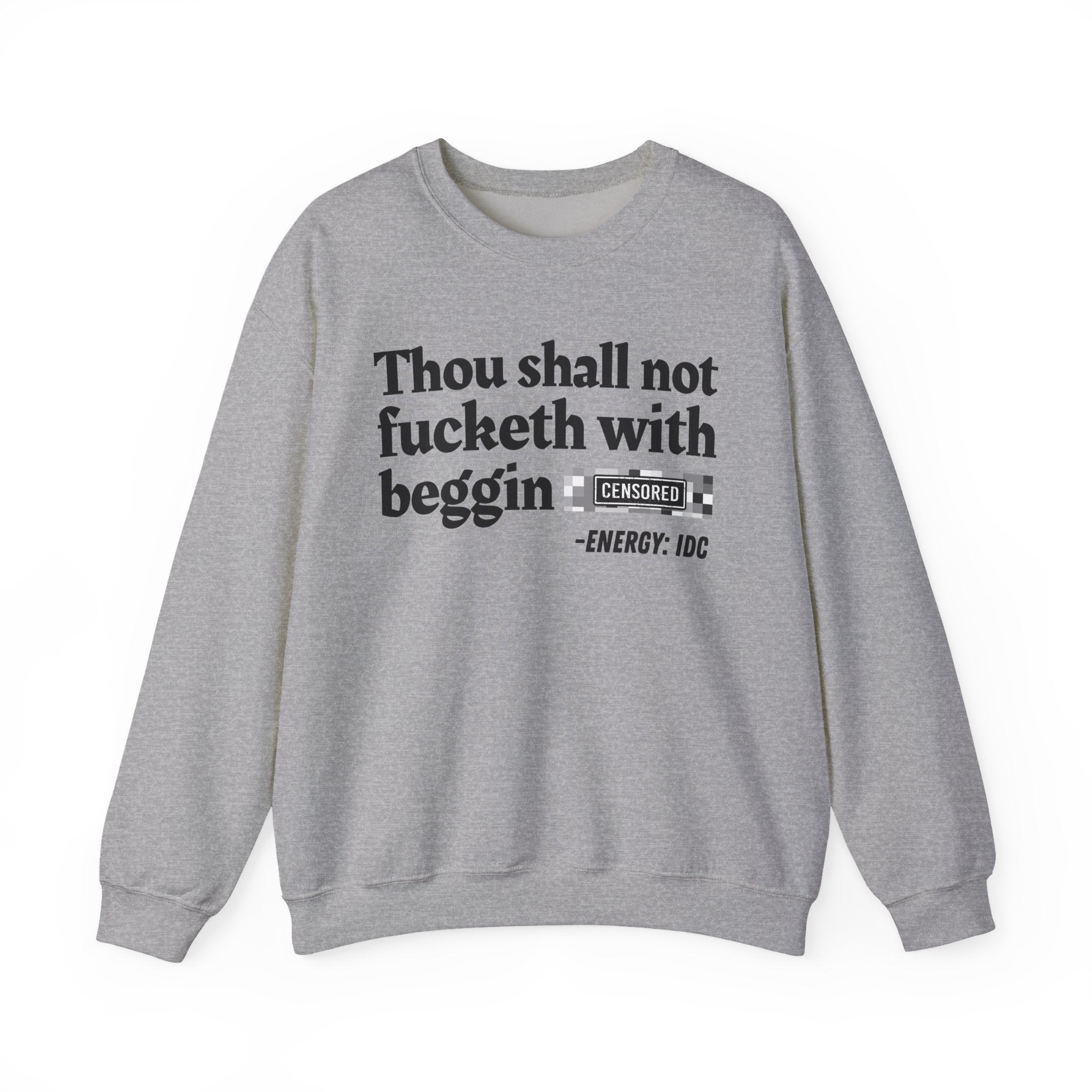 Thou Shall Not Fucketh With Beggin (Censored Bitch) — Vintage funny Bible——Print Slogan T-Shirt