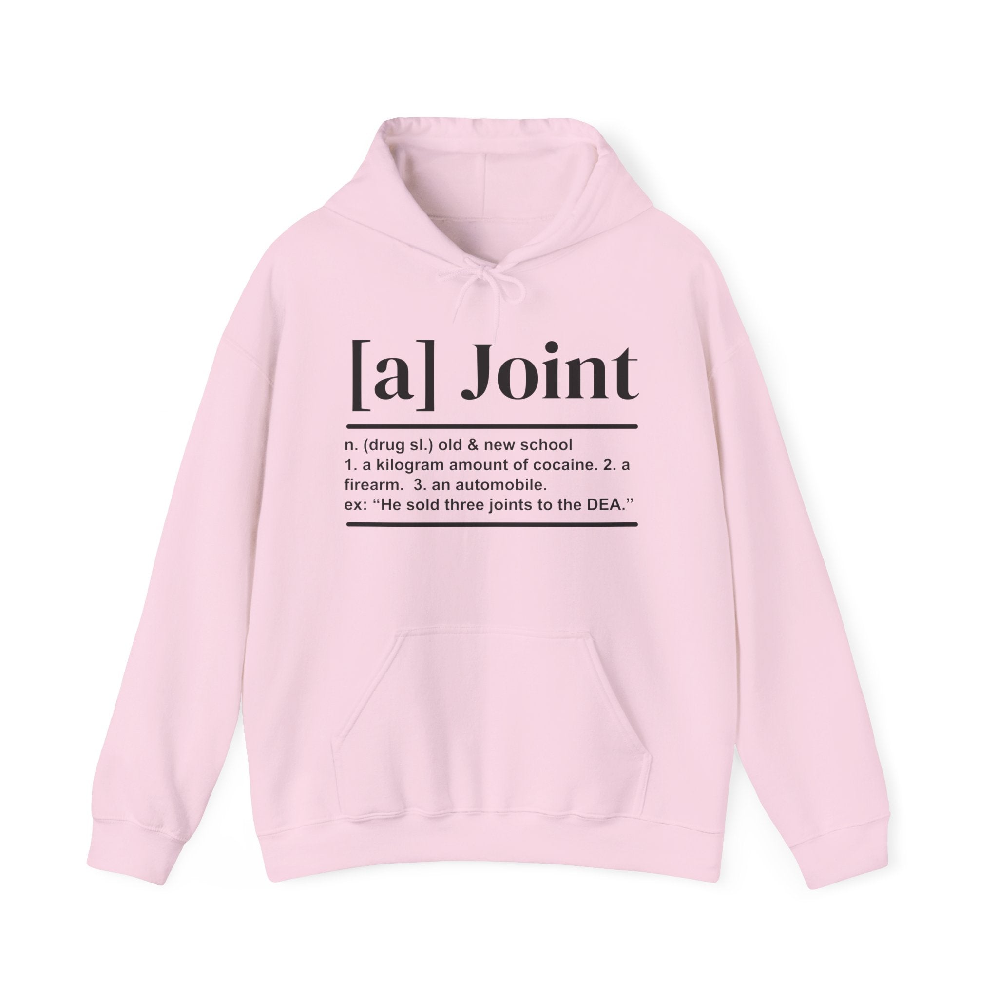 A Joint -  Hoodie