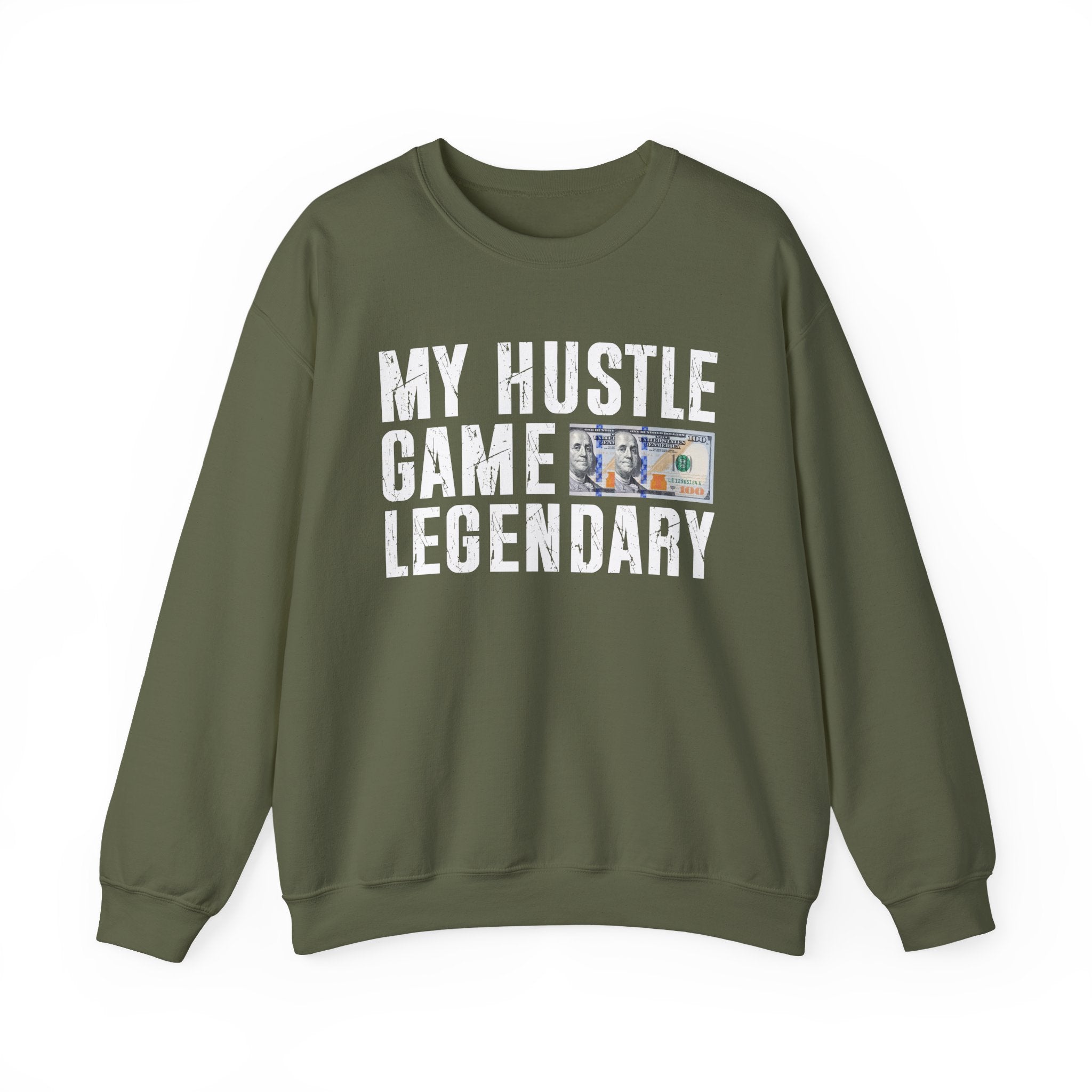 My Hustle Game is Legendary - Sweatshirt