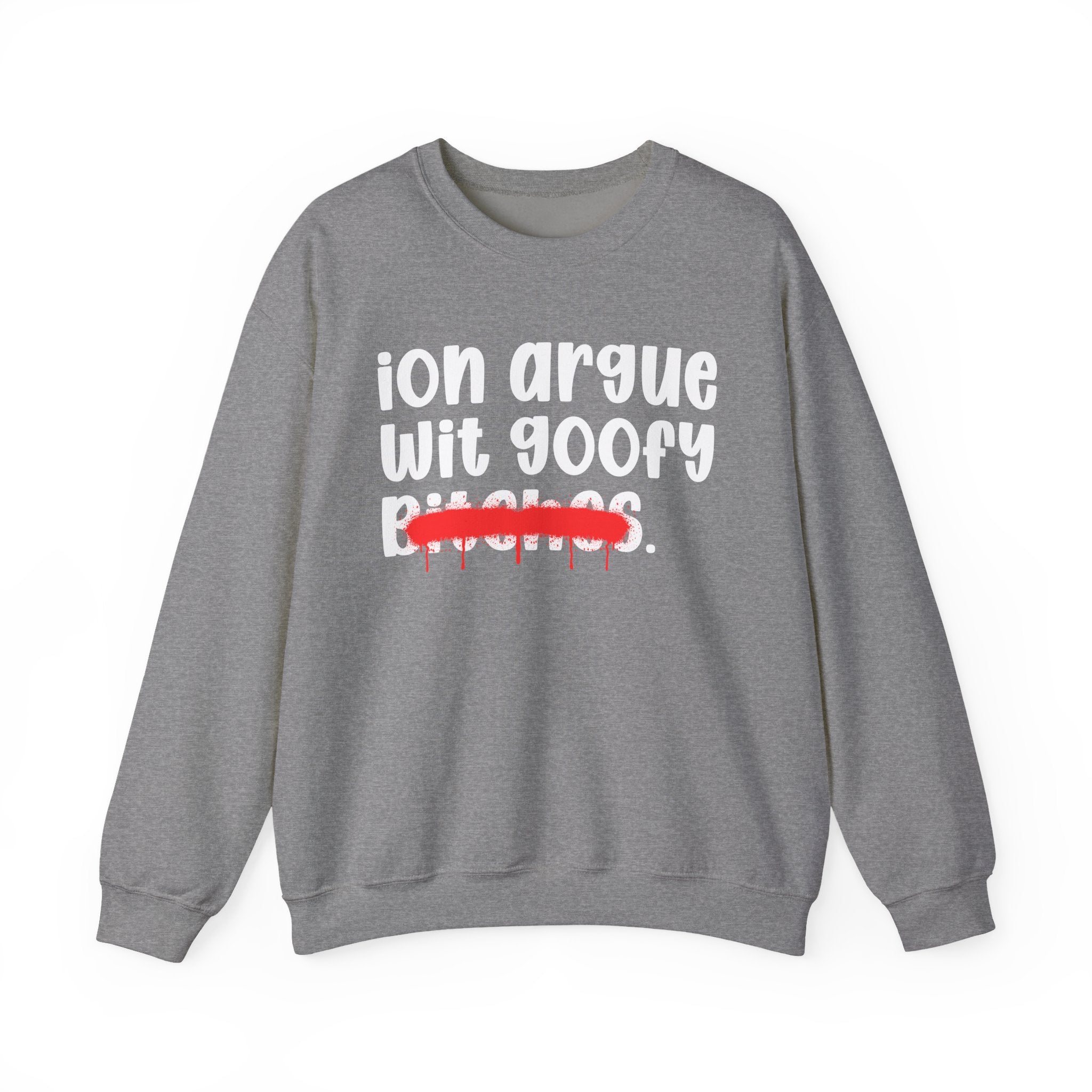 ION (I Don't) Argue Wit Goofy Bitches — Funny...