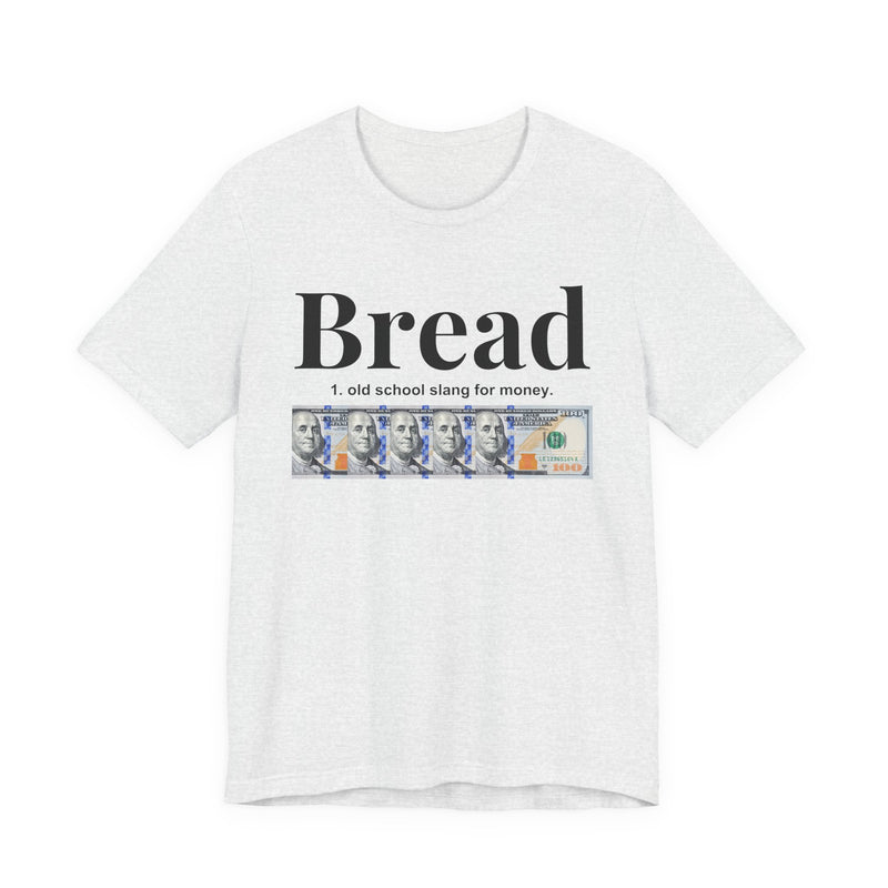Bread T-Shirt