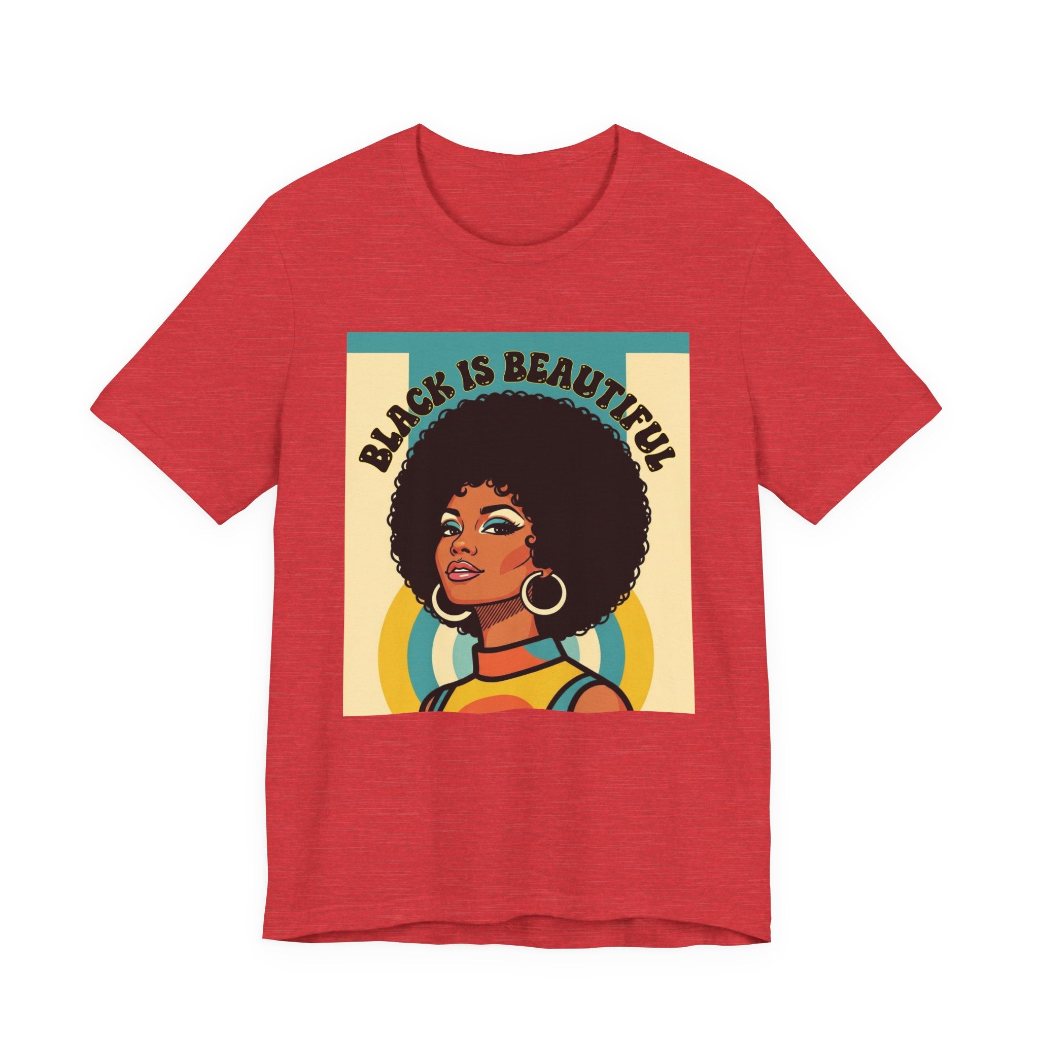 Black Is Beautiful—— Black Pride T-Shirt