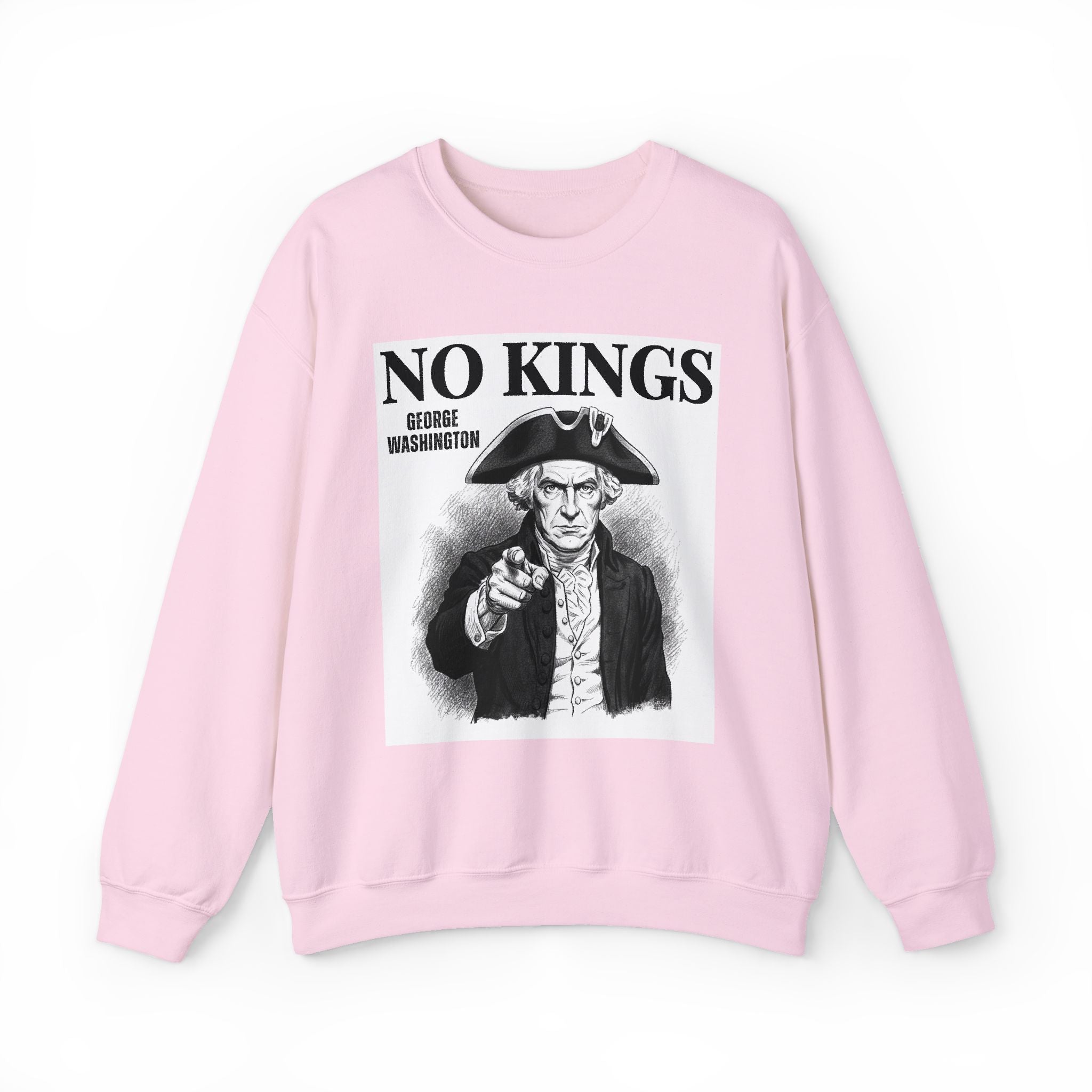 No Kings: George Washington — Sweatshirt