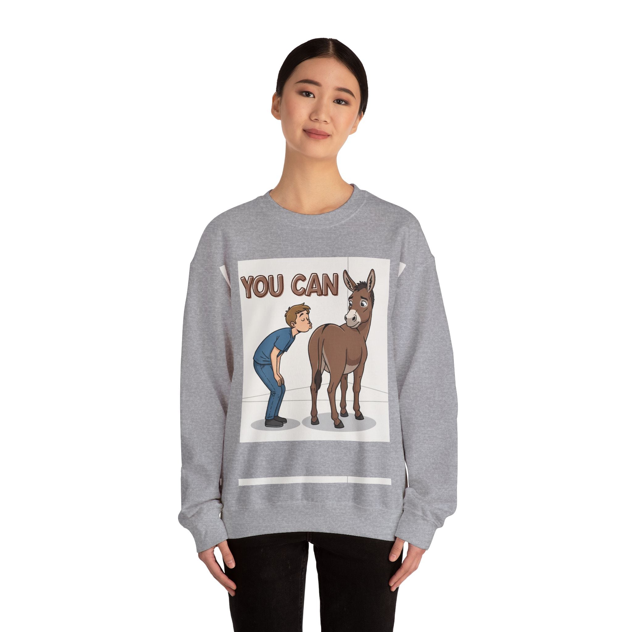 You Can (Kiss My Ass) - Sweatshirt