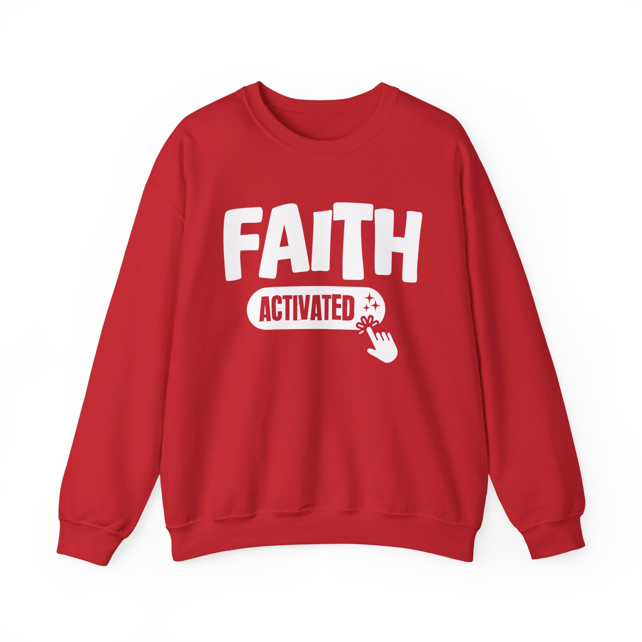 Faith Activated - Motivational Sweatshirt